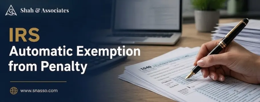 Automatic Exemption from Penalty
